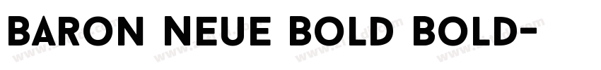 Baron Neue Bold Bold字体转换